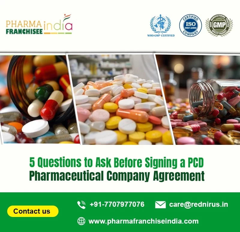 5 Questions to Ask Before Signing a PCD Pharmaceutical Company Agreement
