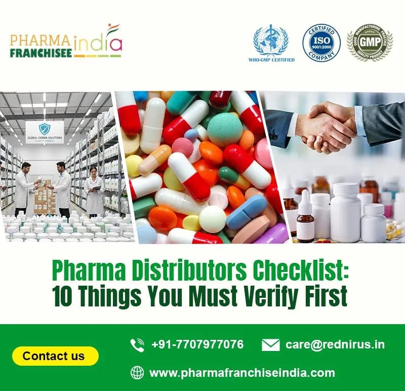 Pharma Distributors Checklist: 10 Things You Must Verify First