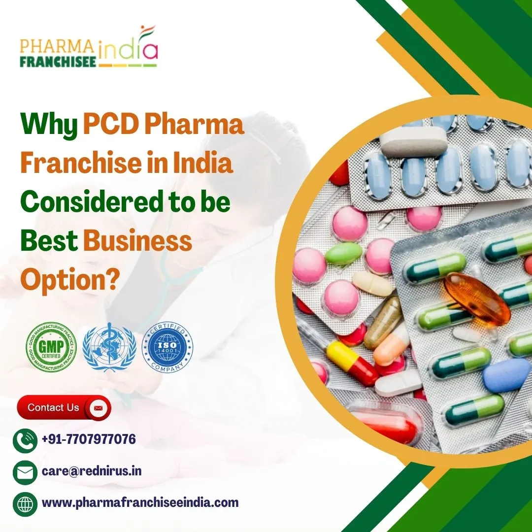 Why PCD Pharma Franchise in India Considered to be Best Business Option?