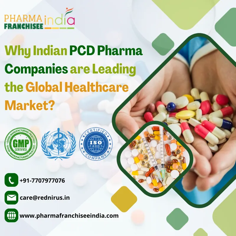 Why Indian PCD Pharma Companies are Leading Global Healthcare Market?