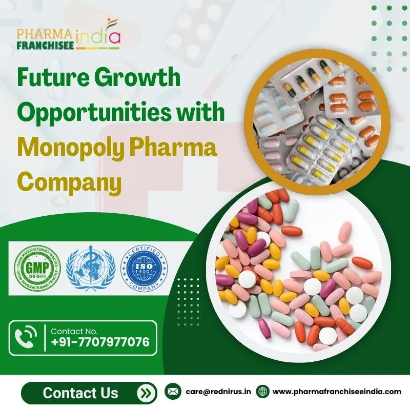 Future Growth Opportunities with Monopoly Pharma Company