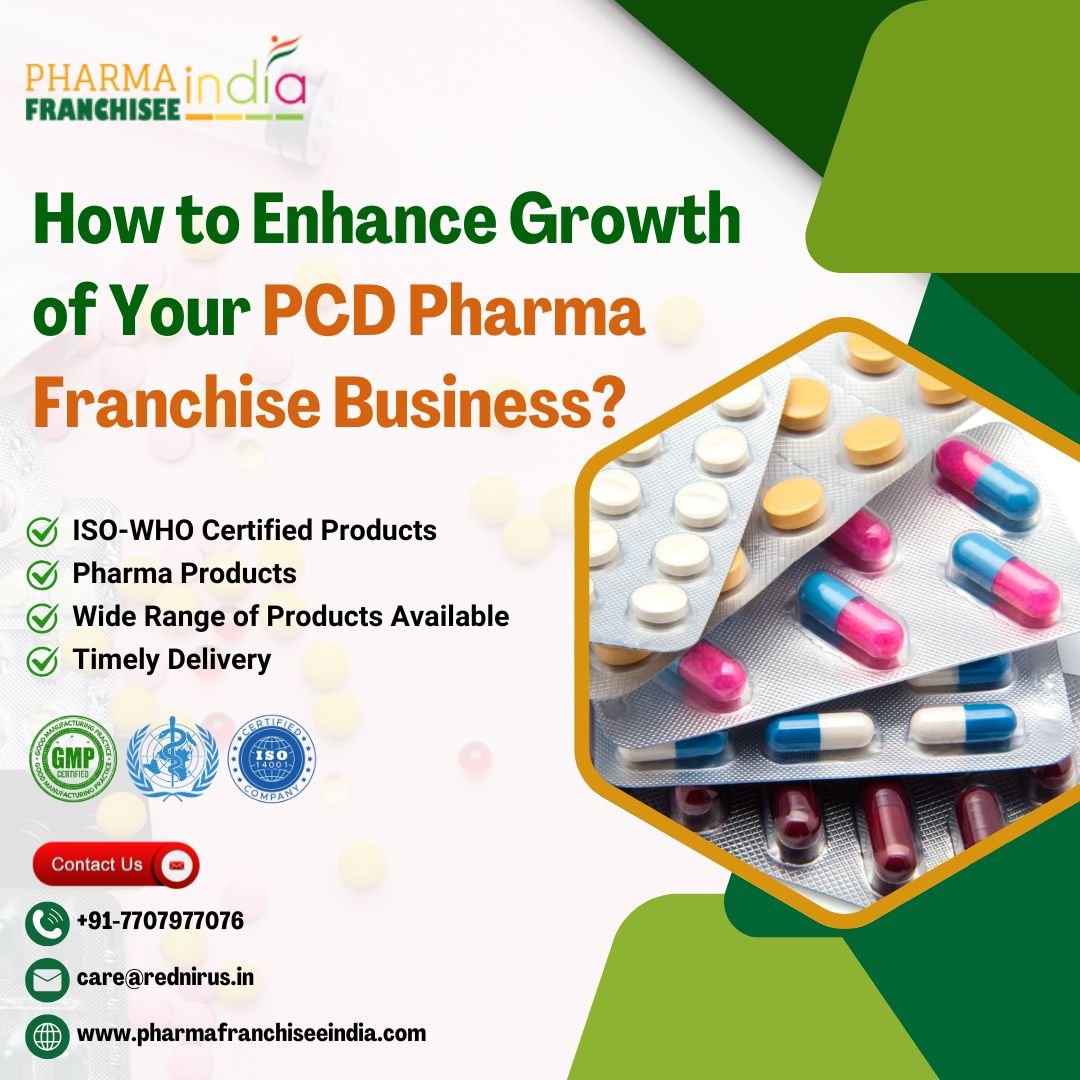How to Enhance Growth of Your PCD Pharma Franchise Business?