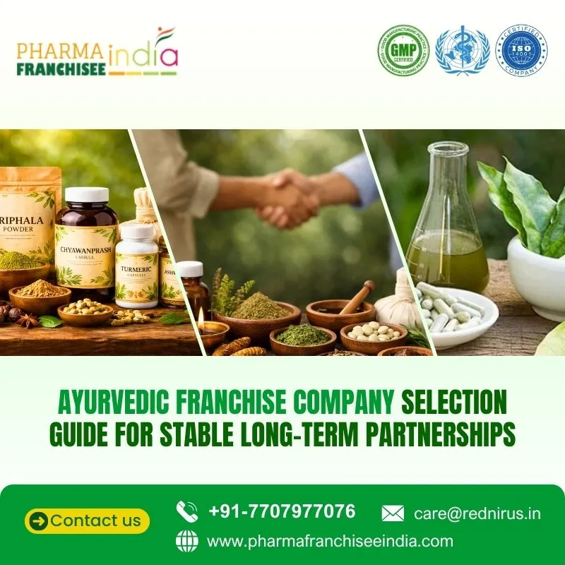 Ayurvedic Franchise Company Selection Guide for Stable Long Term Partnerships