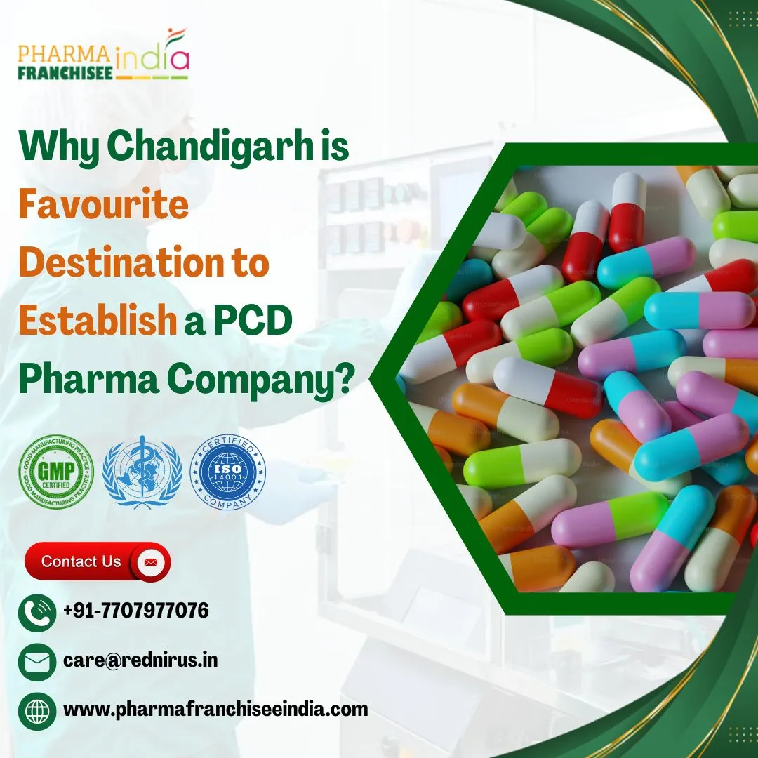 Why Chandigarh is Favourite Destination to Establish a PCD Pharma Company?