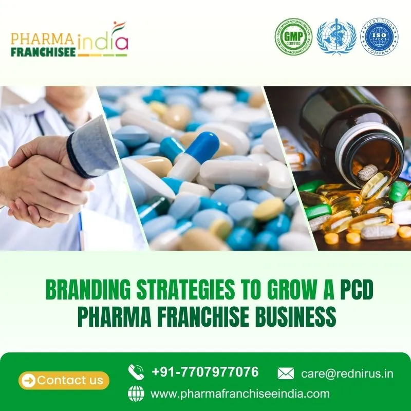 Branding Strategies To Grow a PCD Pharma Franchise Business