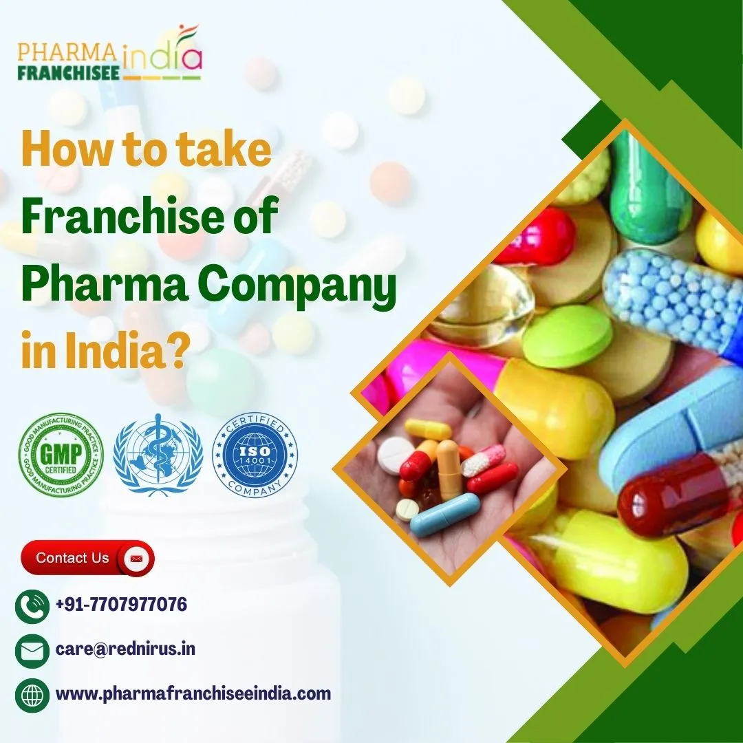 How to take Franchise of Pharma Company in India?