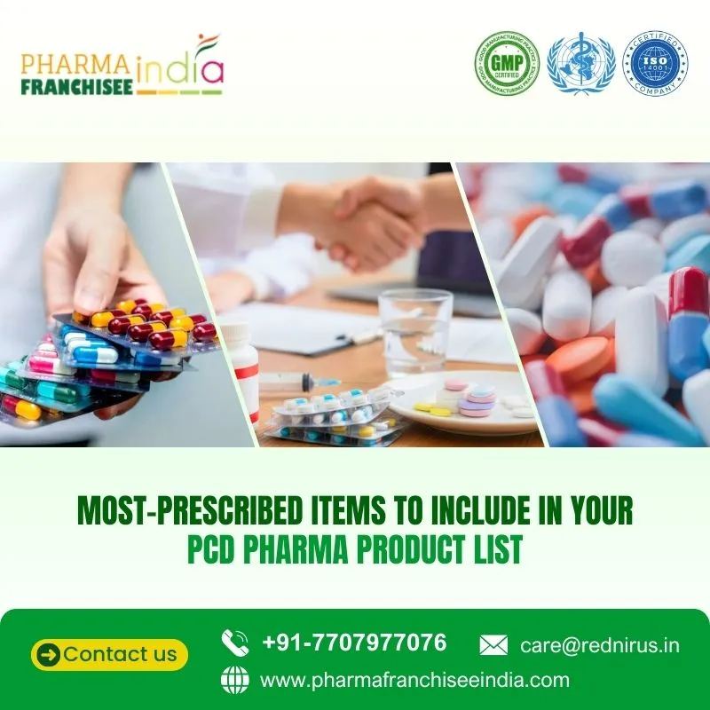 Most-Prescribed Items to Include in your PCD Pharma Product List
