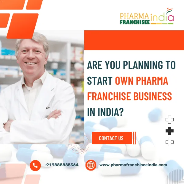 Are You Planning to Start Your Pharma Franchise Business in India?