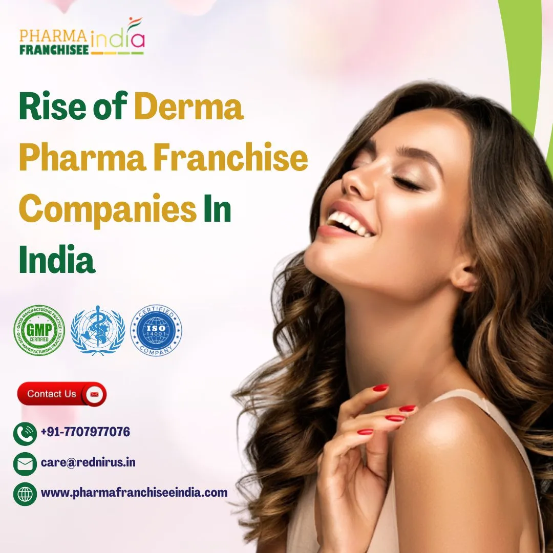 Rise of Derma Pharma Franchise Companies In India