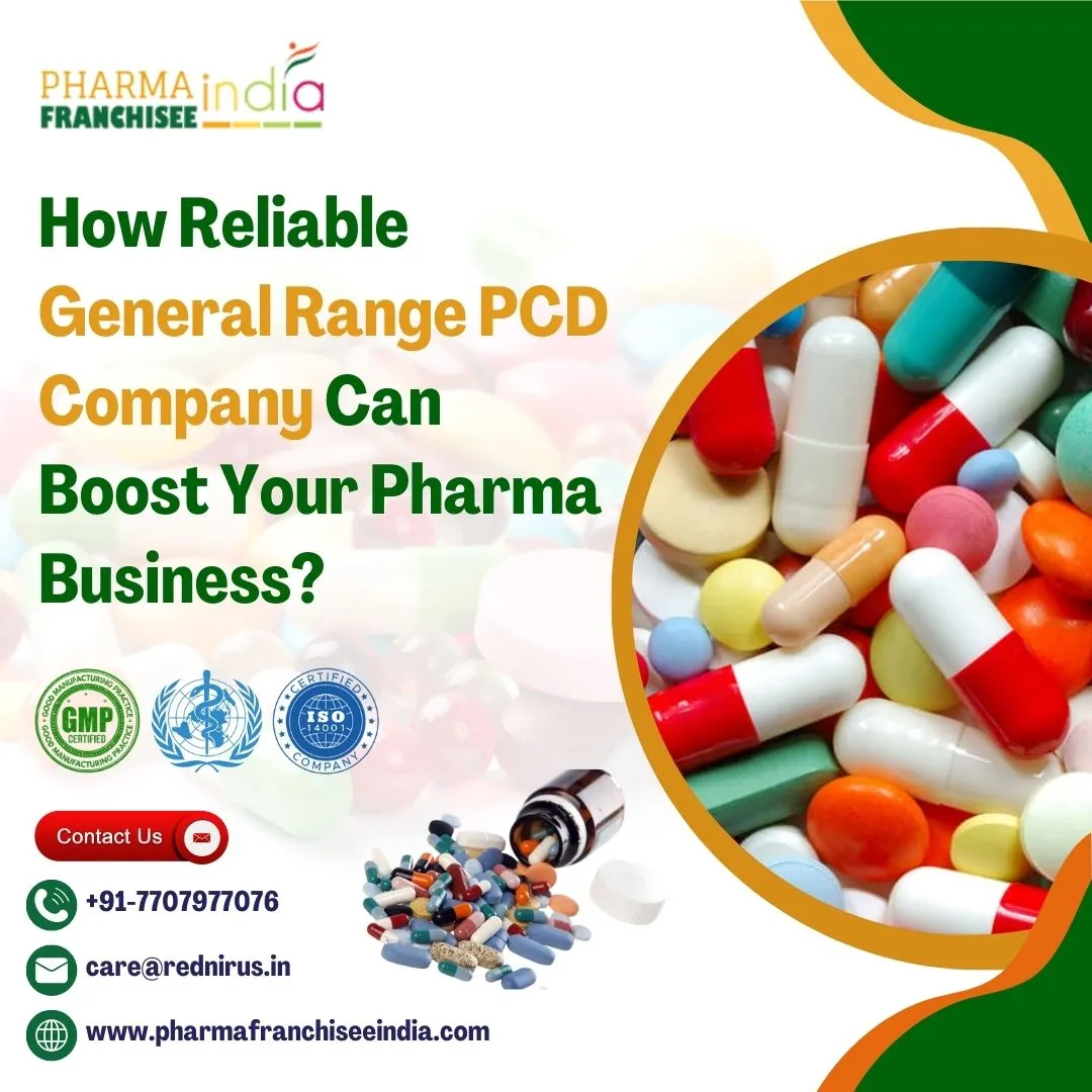 How Reliable General Range PCD Company Can Boost Your Pharma Business?