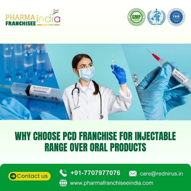 Why Choose PCD Franchise for Injectable Range Over Oral Products