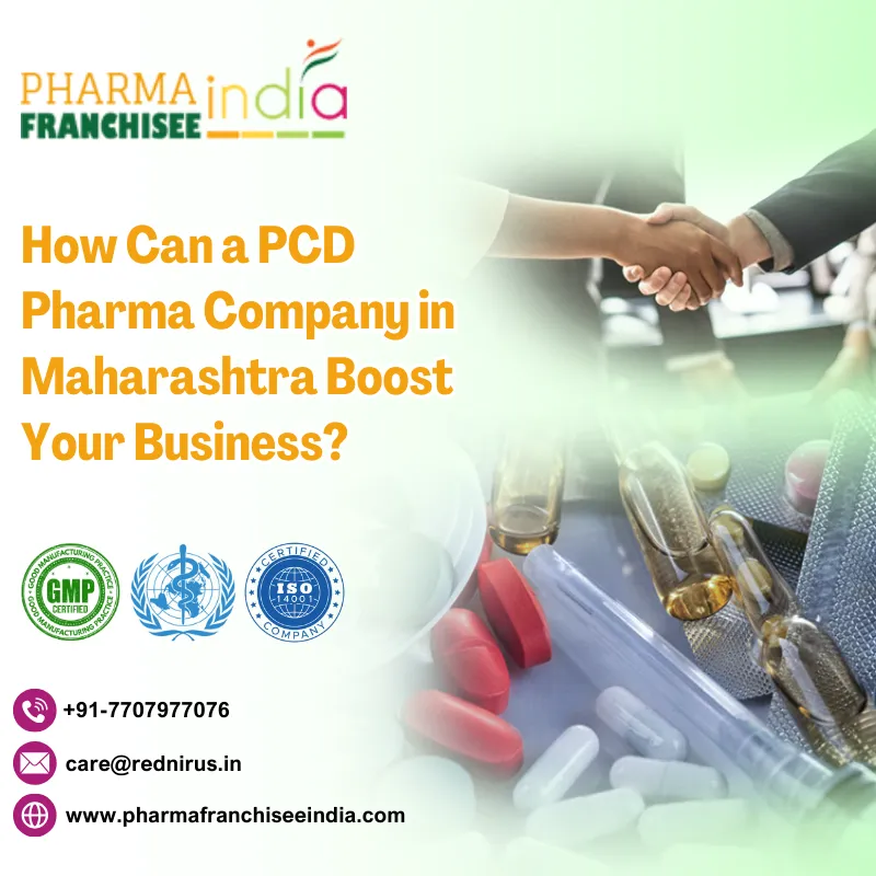 How Can a PCD Pharma Company in Maharashtra Boost Your Business?