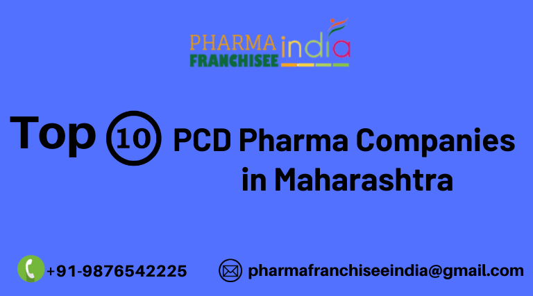 Top Pharma Franchise Companies in Maharashtra